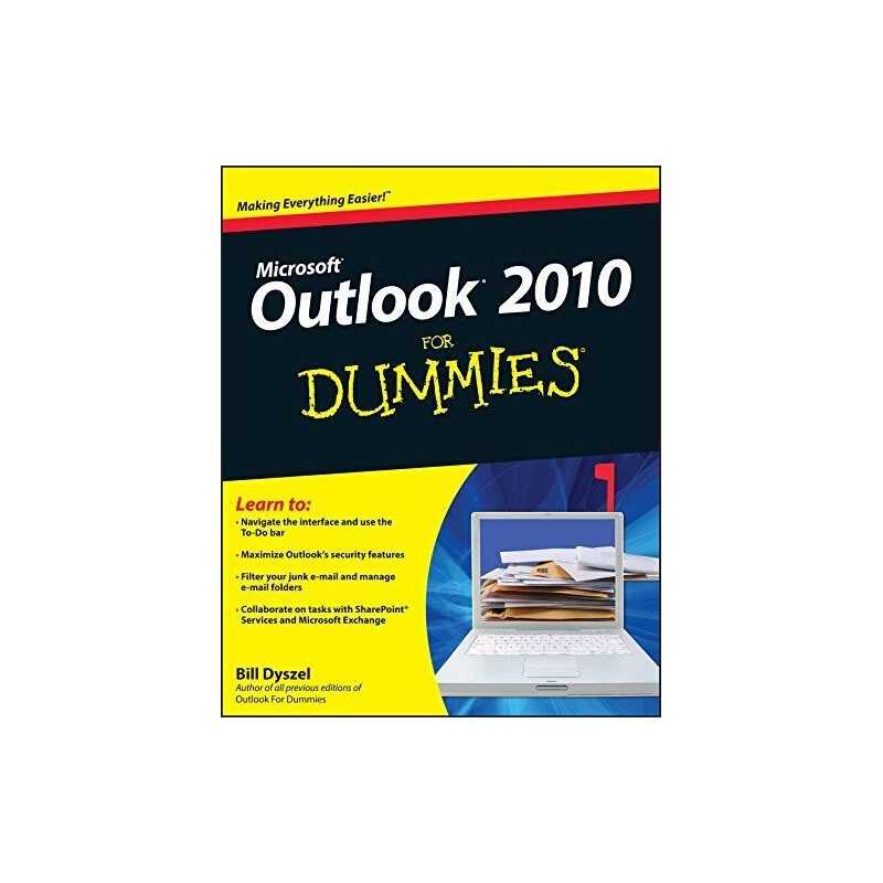 Outlook 2010 For Dummies (For Dummies (Computers)) by Dyszel, Bill Paperback The