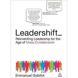 Leadershift: Reinventing Leadership for the A... by Gobillot, Emmanuel Paperback