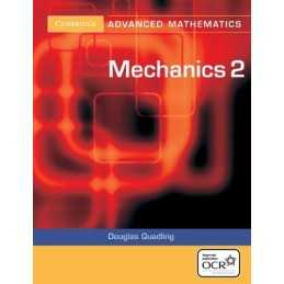 Mechanics 2 for OCR (Cambridge Advanced Level ... by Quadling, Douglas Paperback