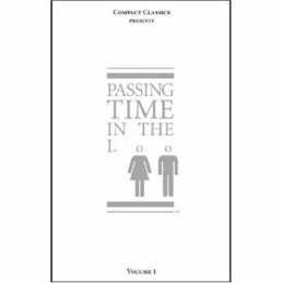Passing Time in the Loo: v. I (Compact Classics) Hardback Book  Fast