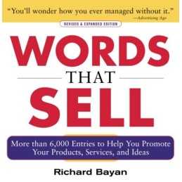 Words that Sell, Revised and Expanded Edition - 9780071467858