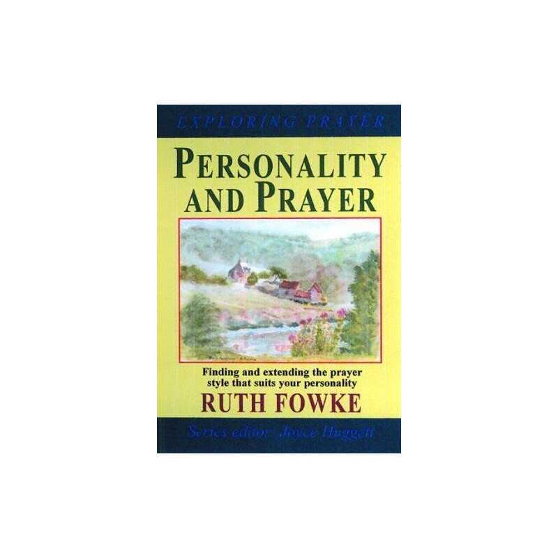 PERSONALITY AND PRAYER PB (Exploring Prayer S.) by FOWKE RUTH Paperback Book The