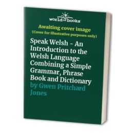 Speak Welsh - An Introduction to the Welsh ... by Gwen Pritchard Jones Paperback