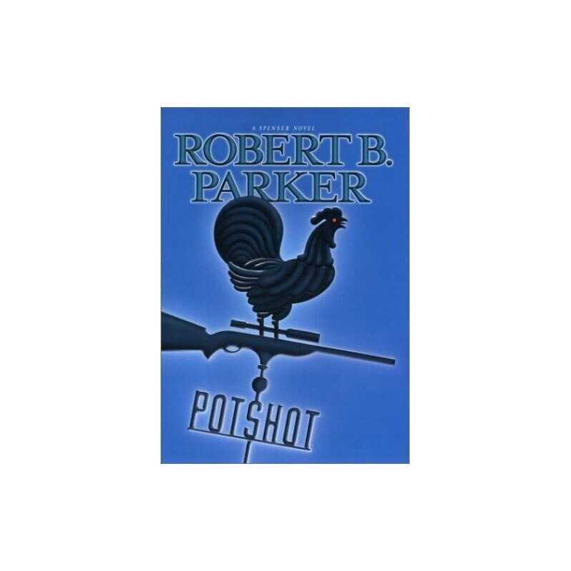 Potshot by Parker, Robert B. Book