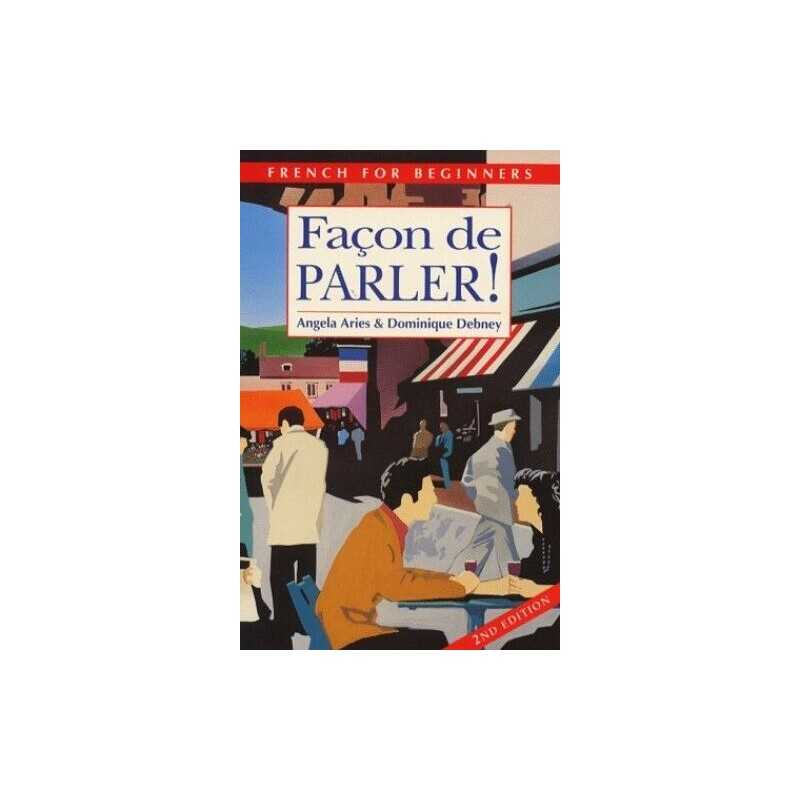 Facon De Parler 1 BOOK 2ED: Pt. 1 (..., Debney, Dominiq