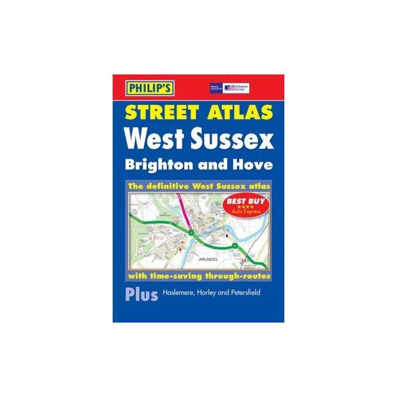 Philips Street Atlas West Sussex (Philips Street Atlases) Hardback Book The