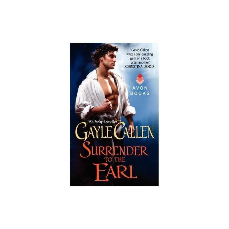 Surrender to the Earl: 2 (Brides of Redemption) by Callen, Gayle Book