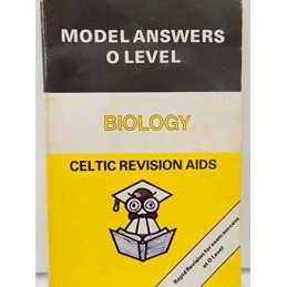 Human Biology. Model Answers O Level. Celtic Revision Aids Book  Fast