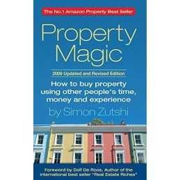 Property Magic: How to Buy Property Using Other Pe... by Zutshi, Simon Paperback