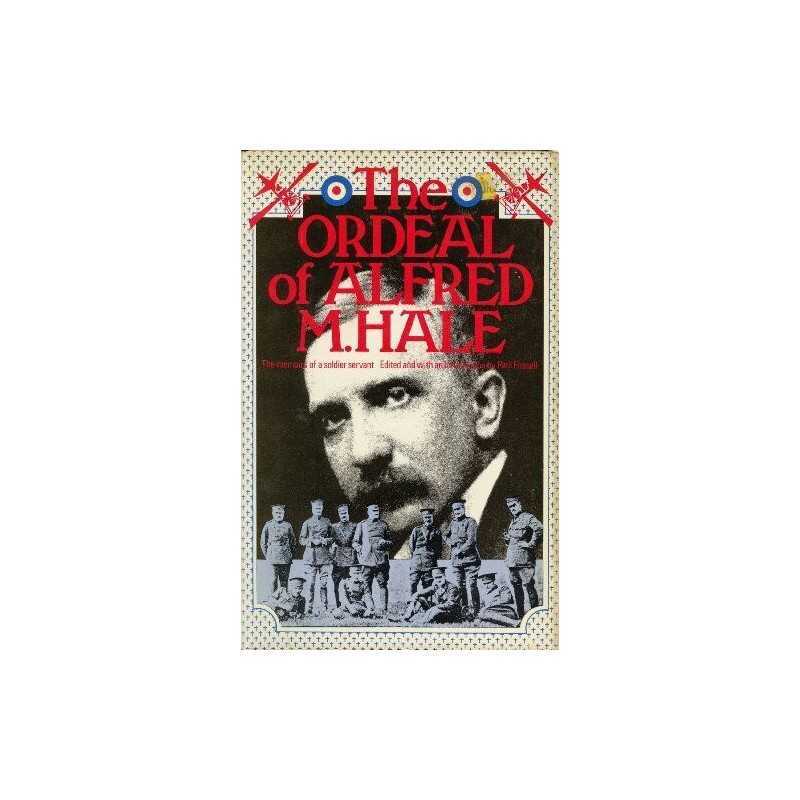 Ordeal of Alfred M.Hale by Fussell, Paul Hardback Book