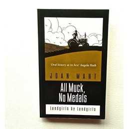 All Muck, No Medals: Landgirls by Landgirls by Mant, Joan Paperback Book The