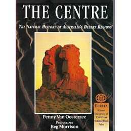 The Centre: Natural History of Aust..., Oosterzee, Penn