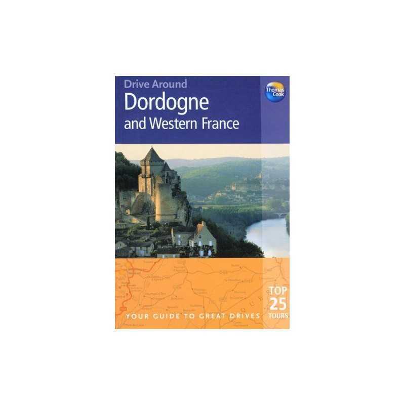 Dordogne and Western France (Drive Around) by Bailey, Eric Paperback Book The