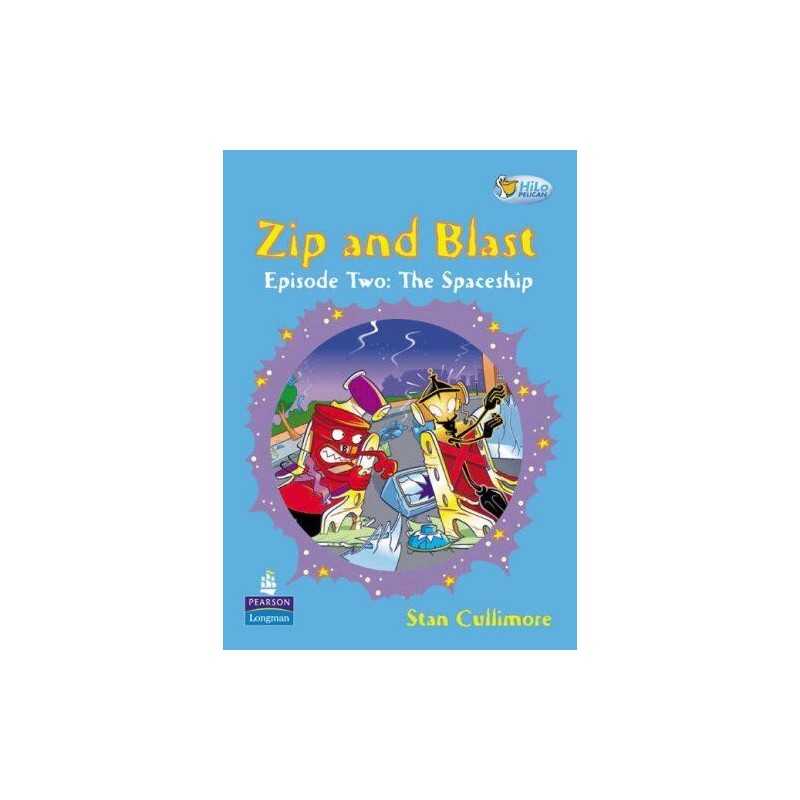 Zip and Blast: Episode Two - The Spaceship (HiLo ... by Stan Cullimore Paperback