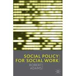 Social Policy for Social Work by Adams, Robert Paperback Book  Fast