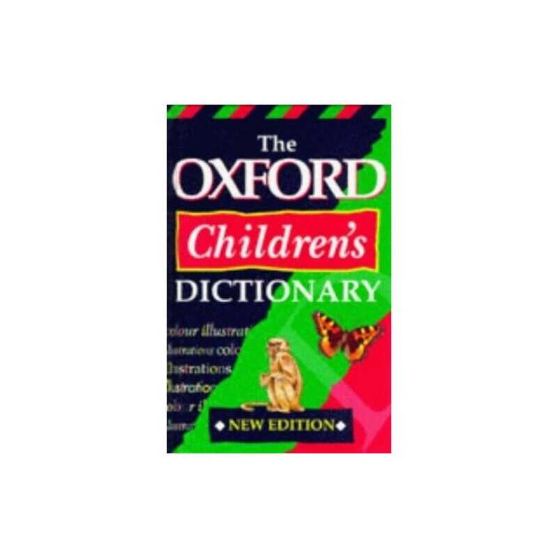 OXFORD CHILDRENS DICTIONARY by Spooner, Alan Paperback Book