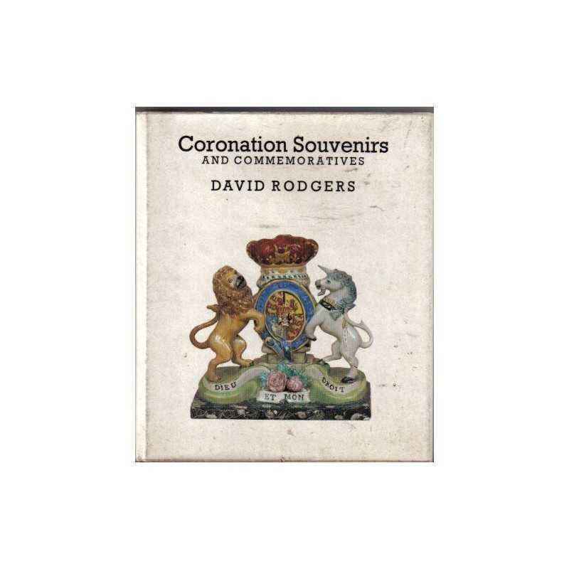 Coronation Souvenirs and Commemoratives by Rodgers, David Hardback Book The