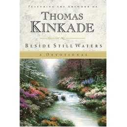 Beside Still Waters by Kinkade, Thomas Hardback Book