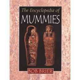 Encyclopedia of Mummies by Brier, Senior Research Fellow Bob Paperback Book The