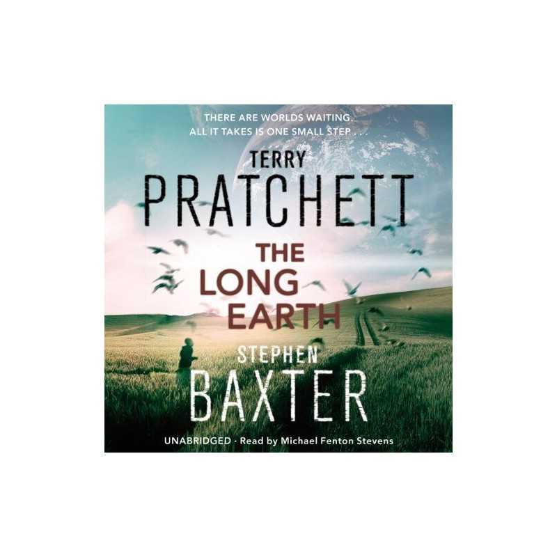 The Long Earth: (Long Earth 1) by Baxter, Stephen Book