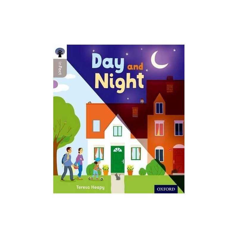 Oxford Reading Tree inFact: Oxford Level 1: Day and Night by Heapy, Teresa Book