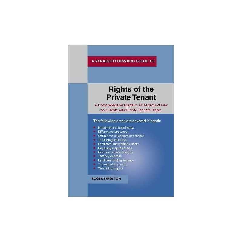 The Rights Of The Private Tenant (Straightforward Guides) by Sproston, Roger The
