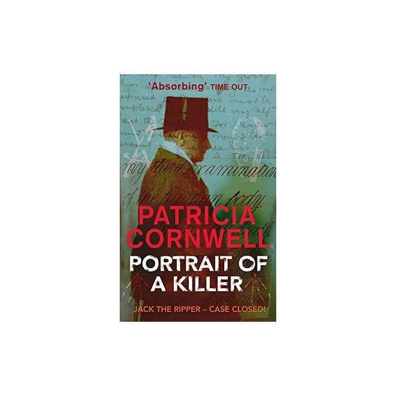 Portrait Of A Killer: Jack the Ripper - Case ... by Cornwell, Patricia Paperback