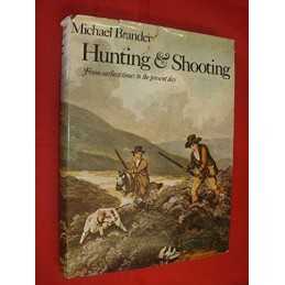 Hunting and Shooting by Brander, Michael Hardback Book