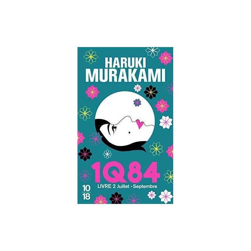 1Q84, Livre 2, Murakami, Haruki