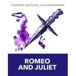 Oxford School Shakespeare: Romeo and Juliet by Shakespeare, William Paperback