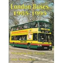 London Buses, 1985-95: Management of Change by McLachlan, Tom Hardback Book The