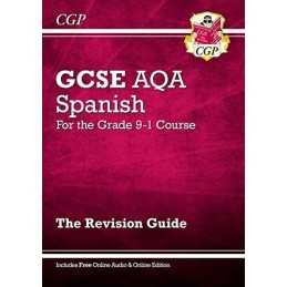 GCSE Spanish AQA Revision Guide - for the Grade 9-1 Course (with... by CGP Books