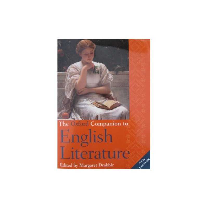 The Oxford Companion to English Literature by Edited By Margeret Drabble Book