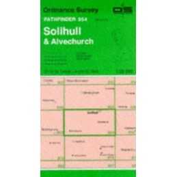 Solihull and Alvechurch (Pathfinder Maps) by Ordnance Survey Sheet map, folded
