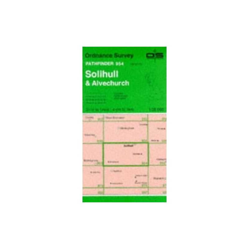 Solihull and Alvechurch (Pathfinder Maps) by Ordnance Survey Sheet map, folded