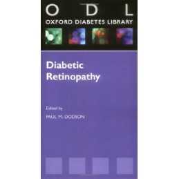 Diabetic Retinopathy: Screening to Treatment (Oxford...