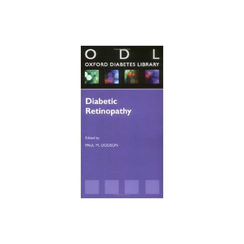 Diabetic Retinopathy: Screening to Treatment (Oxford...