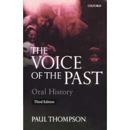 The Voice of the Past: Oral History (Opus Books) by Thompson, Paul Paperback The