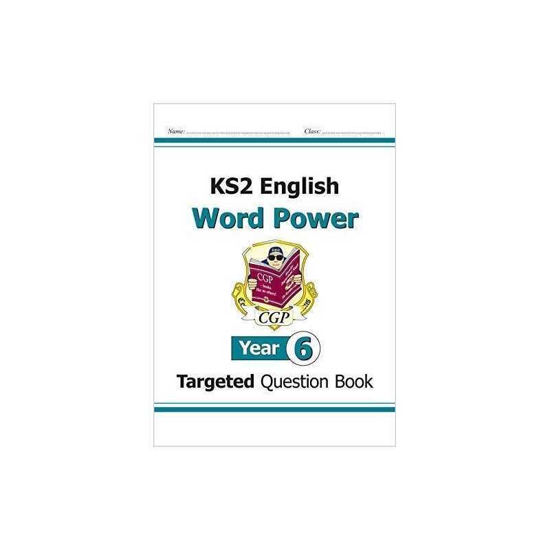 KS2 English Targeted Question Book: Word Power - Year 6: superb ... by CGP Books