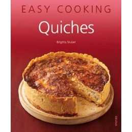 Easy Cooking ! Quiches, Stuber, Brigitta