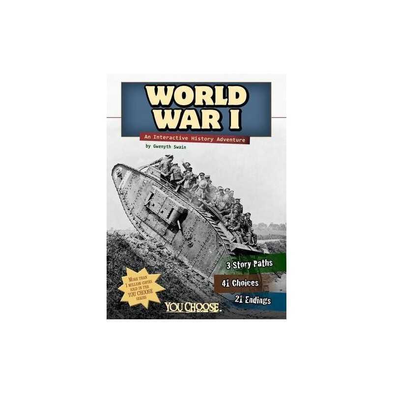 World War I (You Choose: History), Gwenyth Swain