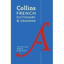 Collins French Dictionary and Grammar: 120,000 transl... by Collins Dictionaries