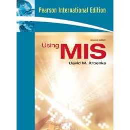 Using MIS: International Edition, Kroenke, David M.