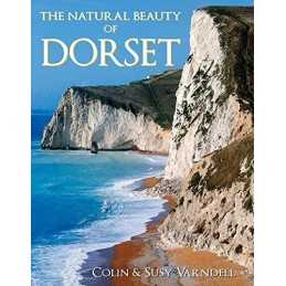 The Natural Beauty of Dorset by Varndell, Susy Book