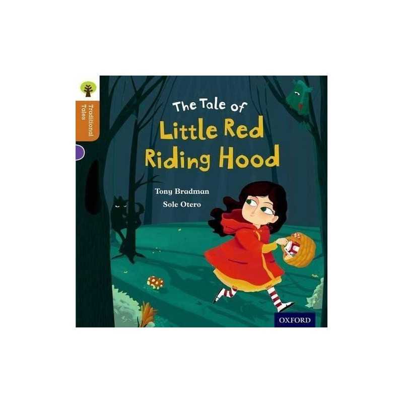 Oxford Reading Tree Traditional Tales: Level 8: Little Red Rid... by Dowson, Pam