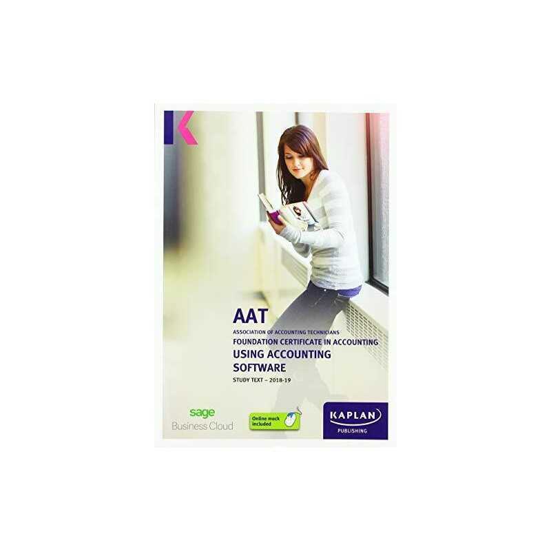 USING ACCOUNTING SOFTWARE – STUDY T..., KAPLAN PUBLISHI