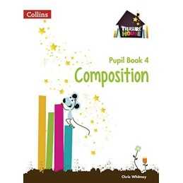 Composition Year 4 Pupil Book (Treas..., Whitney, Chris