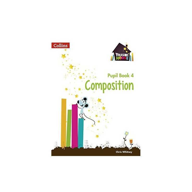 Composition Year 4 Pupil Book (Treas..., Whitney, Chris