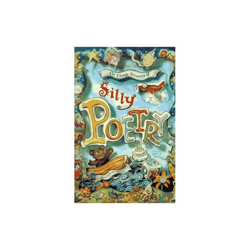 The Classic Treasury of Silly Poetry Hardback Book