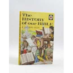 The History of Our Bible (A Ladybird book) by Hunt, Patricia J. Hardback Book